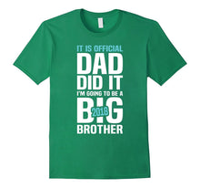 I Am Going to Be a Big Brother 2018 Tshirt - It Is Official