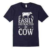 Easily Distracted by Cows T Shirt Funny Cow Farmer Gifts