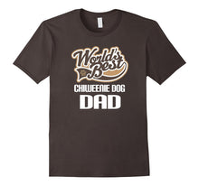 Chiweenie Dog Dad T-Shirt (Worlds Best) Pet Owner Tee