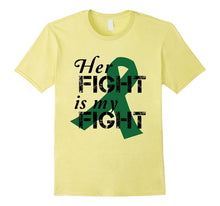 Emerald Ribbon Liver Cancer Awareness Her Fight T-Shirt