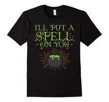 I'll Put a Spell on You T-Shirts - Witch Party Tee Shirt