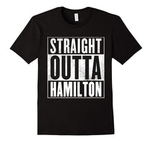 Hamilton Canada T-Shirt - STRAIGHT OUTTA HAMILTON Shirt