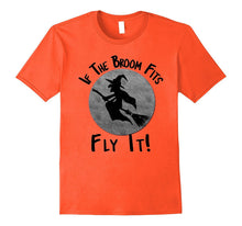 Halloween T-Shirt if the Broom Fits Ride It Witch Shirt