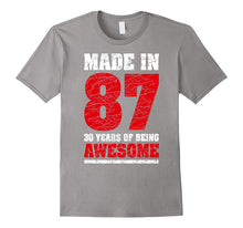 30th Birthday Gift T Shirt Made in 1987 Awesome 30 Years Old