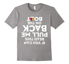 If You Can Read This Pull Me Back in the Boat T Shirt