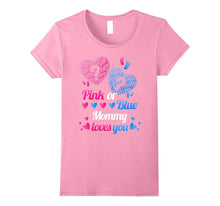 Pink or Blue Mommy Loves You Gender Reveal Tee T Shirt Mom