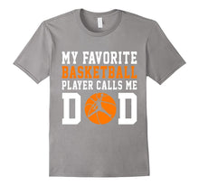My Favorite Basketball Player Call Me Dad Shirt, Funny Gift