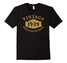 1939 Authentic 78 Years Old 78th B-Day Birthday Gift T-Shirt