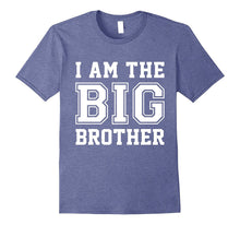 I'm the Big Brother T-Shirt
