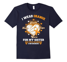 I Wear Orange for My Sister - Multiple Sclerosis T-Shirt