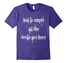 Hell Is Empty, All the Devils Are Here -Cool Vampire T-Shirt