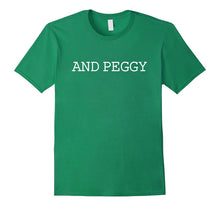 And Peggy T-Shirt (Custom Printed Tee)