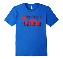 Heroes Are Born in October Kids Birth Month Tshirt Tee