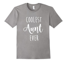 Coolest Aunt Ever Tshirt