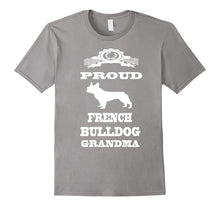 French Bulldog Grandma Owner Gift Shirt Frenchie Dog T Shirt