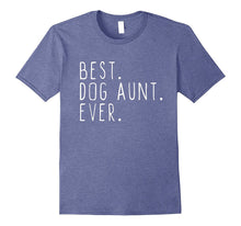Best Dog Aunt Ever Cool T-Shirt