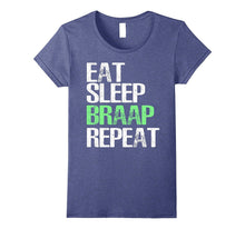 Eat Sleep Braap Repeat T-Shirt Cool Biker Gift TShirt