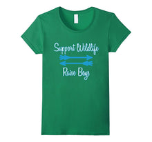 Support Wildlife Raise Boys Funny T Shirt Tee Humor Mother's