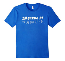 Men's I'm Gonna Be a Dad - Perfect New Parents Gift