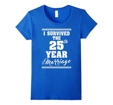 25th Wedding Anniversary Gift Shirt I Survived the Marriage