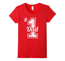 Number One Dad Shirt Funny Fathers Day Gift Quotes Sayings