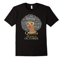 Queens Are Born in October Birthday Black Women T-Shirt