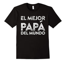 Mens El Mejor Papa Del Mundo Camisa Del Regalo Del Dia Del Padre