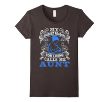 My Biggest Reason for Living Calls Me Aunt T Shirt