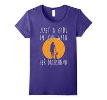 Just a Girl in Love With Her Dachshund