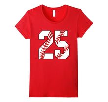 #25 Baseball Lover Twenty-Five Player Baseball Mom T-Shirt