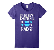 I'm the Heart Behind His Badge Police Officer Wife Shirt