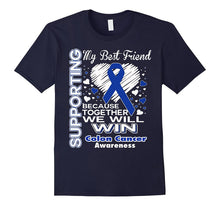 Supporting My Best Friend - Colon Cancer Awareness Shirt