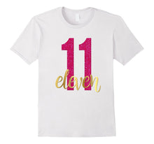 11th Birthday Shirt Gift Gold Girls Eleven 11 Daughter Pink