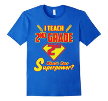2 Sided Superhero: I Teach 2nd Grade What's Your Superpower?