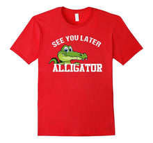 Cute Funny See You Later Alligator T-Shirt