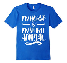 My Horse Is My Spirit Animal Horse T-Shirt