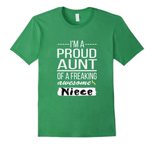 Niece T-Shirt - I'm a Proud Aunt of a Freaking Awesome Niece