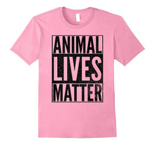ANIMAL LIVES MATTER Fun Cool Zoo Lover T-Shirt Gift