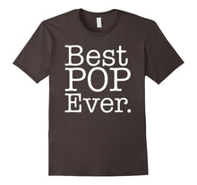 Best Pop Ever Shirt - Father Day T Shirts Gift for DAD