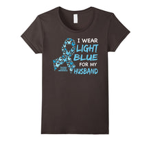I WEAR LIGHT BLUE FOR MY HUSBAND - Prostate Cancer Awareness