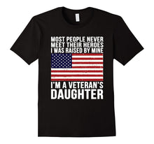 I Am a Veteran's Daughter Proud Veteran T-Shirt