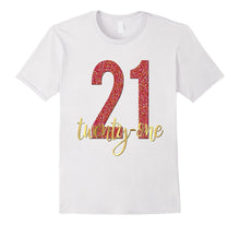 21st Birthday Shirt Gift Party Gold 21 Twenty One Legal BFF