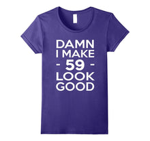 59 Years Old Look Good-59th Birthday Gift Ideas for Her/Him