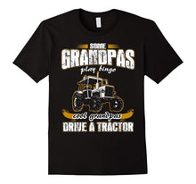 Fathers Day T-Shirt Cool Grandpas Drive a Tractor