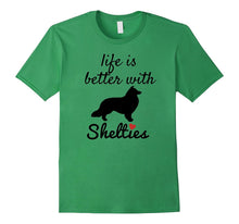 Life Is Better With Shelties T Shirt, Sheltie Gift