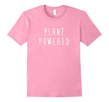 Plant Powered Vegan Life Based Protein Tshirt Tee Gift Shirt