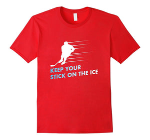 "Keep Your Stick on the Ice" Graphic Ice Hockey T-Shirt