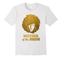 Mother of the Bride Shirt Wedding Bridal Shower T Shirt
