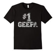 #1 Geepa T Shirt - Number One Father's Day Gift Tee