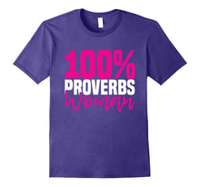 100% PROVERBS WOMAN T-Shirt